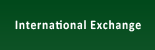 International Exchange